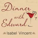 Dinner with Edward Audiobook