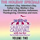 The Best of Cartoon Carnival, Volume 2: The Holiday Specials Audiobook
