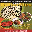 Butterflies: Photos and Fun Facts for Kids Audiobook