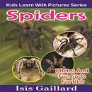 Spiders: Photos and Fun Facts for Kids Audiobook