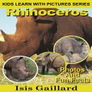 Rhinoceros: Photos and Fun Facts for Kids Audiobook