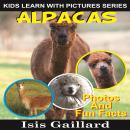 Alpacas: Photos and Fun Facts for Kids Audiobook