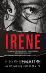 Irene: The Commandant Camille Verhoeven Trilogy Audiobook