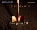 Three Graves Full Audiobook
