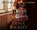 A Rescue for a Queen Audiobook