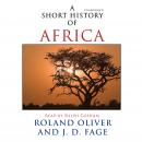 Short History of Africa, J.D. Fage, Roland Oliver