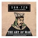 Art of War: The Essential Translation of the Classic Book of Life, Sun Tzu