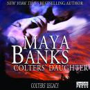 Colters' Daughter: Colter's Legacy, Book 3