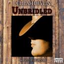 Unbridled Audiobook