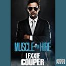 Muscle for Hire Audiobook