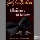 The Billionaire's Ink Mistress: Billionaire's in Bondage, Book 2 Audiobook