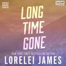 Long Time Gone: Rough Riders, Book 16.5