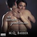 Her Shirtless Gentleman: Gentleman Series, Book 1 Audiobook