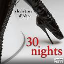30 Nights: The 30, Book 2 Audiobook