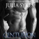 Centurion: An Impossible Novel, Book 11, Julia Sykes