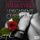 A Decadent Christmas Audiobook