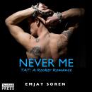 Never Me: TAT Audiobook