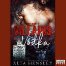 Villains & Vodka: Top Shelf Book 2 Audiobook