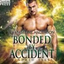 Bonded by Accident: A Kindred Tales Novel