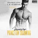 Forever Princeton Charming: The Princeton Charming Series, Book Four