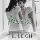 Promise: A Redemption Series Prequel, T.K. Leigh