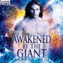 Awakened by the Giant: A Kindred Tales Novel (Brides of the Kindred) Audiobook