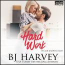 Hard Work: A House Flipping Rom Com (Cook Brothers, Book Four) Audiobook