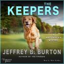 The Keepers: A Mace Reid K-9 Mystery, Book Two Audiobook