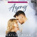 Agony: Entangled Hearts Duet, Book One Audiobook