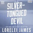 Silver-Tongued Devil: A Rough Riders Prequel Novel Audiobook