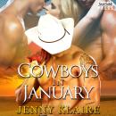 Cowboys in January: A MFM Cowboy Menage Romance (Menage a Cowboy, Book Three) Audiobook