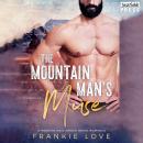 The Mountain Man's Muse: A Modern Mail-Order Bride Romance, Book One Audiobook