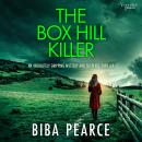 The Box Hill Killer: an absolutely gripping mystery and suspense thriller Audiobook