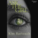 Ask the Girl Audiobook