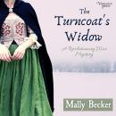 The Turncoat's Widow: A Revolutionary War Mystery, Book One Audiobook