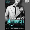 Billionaire's Matchmaker: Titans, Book Two Audiobook