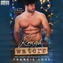 Rough Waters: Coming Home to the Mountain Audiobook