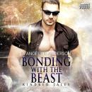 Bonding with the Beast: A Kindred Tales Novella Audiobook