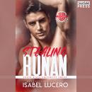 Stealing Ronan: An M/M, sister's boyfriend romance (South River University, Book One) Audiobook