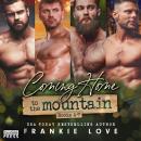 Coming Home to the Mountain: Books 4-7 Audiobook