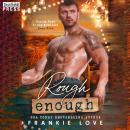 Rough Enough: Coming Home to the Moutain Audiobook