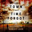 The Town That Time Forgot Audiobook