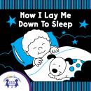 Now I Lay Me Down To Sleep Audiobook