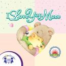 I Love You More Audiobook