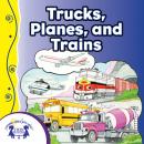 Trucks, Planes, and Trains Audiobook