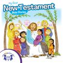 My First New Testament Bible Stories Audiobook