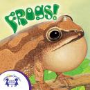 Know-It-Alls! Frogs: Growing Minds with Music Audiobook