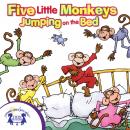 Five Little Monkeys Jumping on the Bed Audiobook