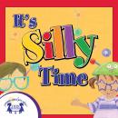 It's Silly Time Audiobook