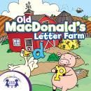 Old MacDonald's Letter Farm Audiobook